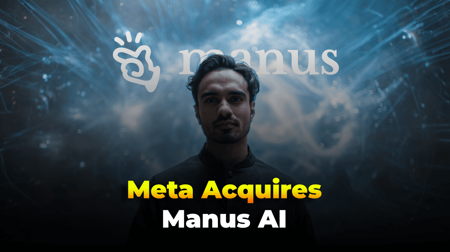 Meta Acquires Chinese-Founded AI Start-up Manus in $2 Billion Deal to Advance Autonomous Agent Technology