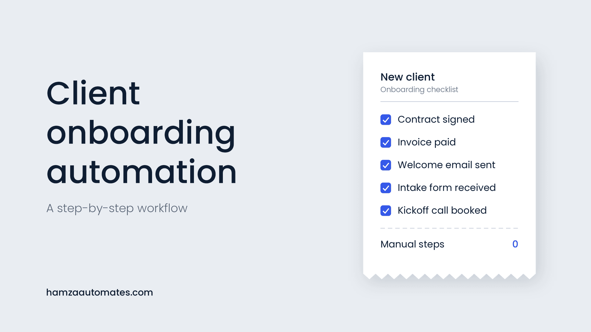 Client Onboarding Automation: Step-by-Step Workflow
